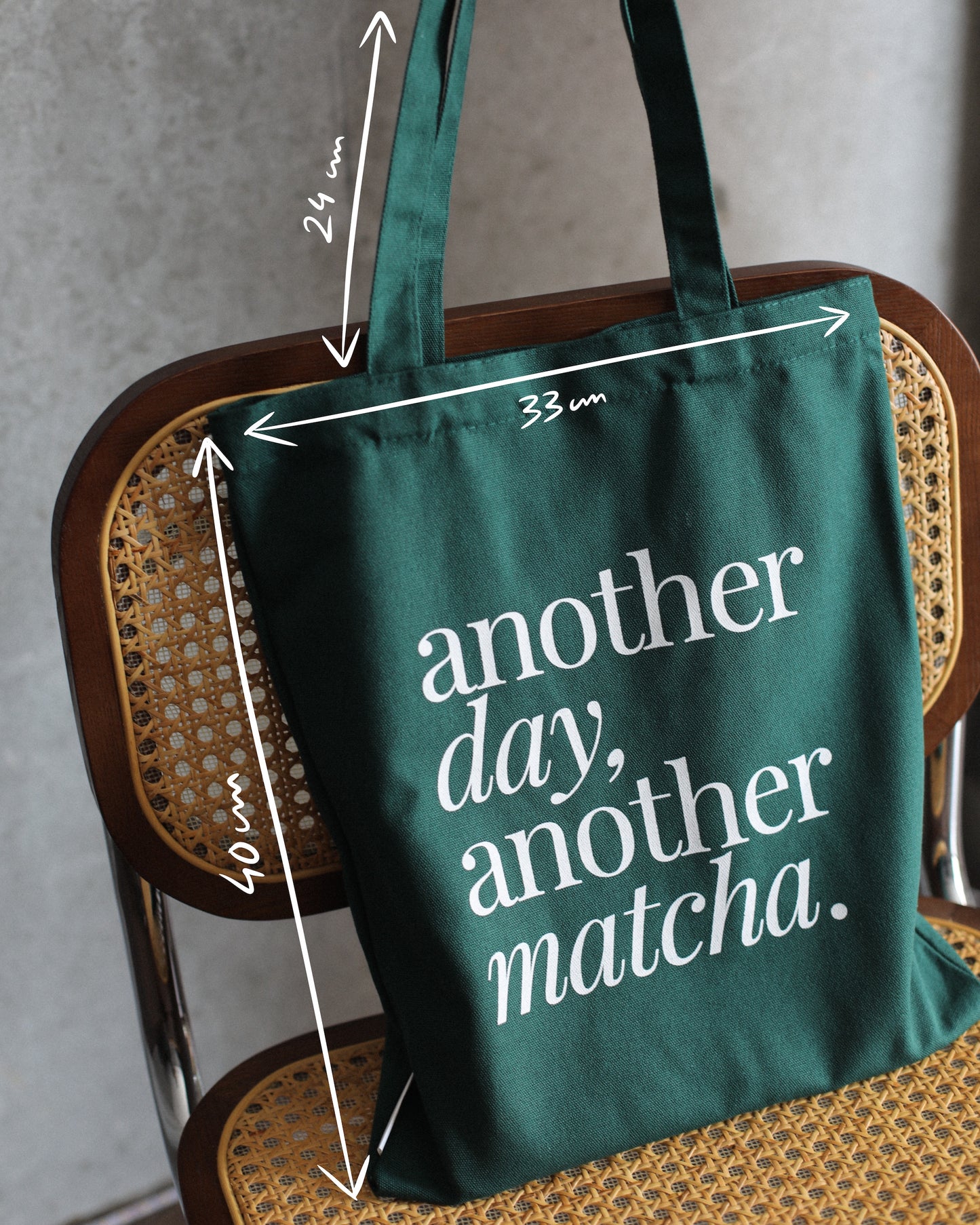 Tote Bag - Another day, another matcha.